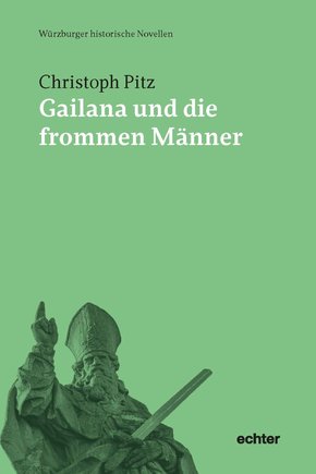 Gailana und die frommen Männer (eBook, PDF)