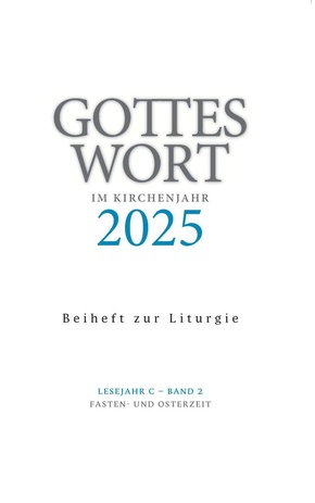 Gottes Wort im Kirchenjahr