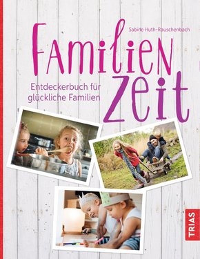 Familienzeit (eBook, ePUB)