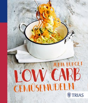 Low Carb Gemüsenudeln (eBook, PDF)