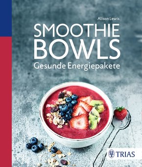 Smoothie Bowls (eBook, PDF)