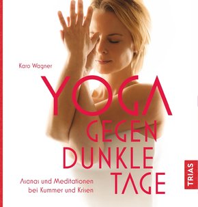 Yoga gegen dunkle Tage (eBook, ePUB)