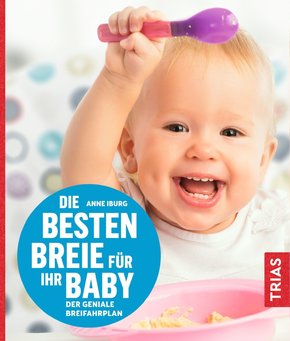 Die besten Breie für Ihr Baby (eBook, ePUB)