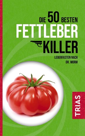 Die 50 besten Fettleber-Killer (eBook, ePUB)