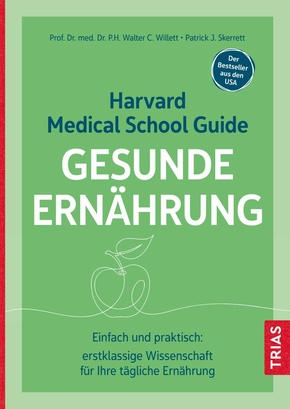 Harvard Medical School Guide Gesunde Ernährung (eBook, ePUB)