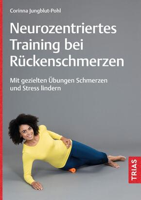 Neurozentriertes Training bei Rückenschmerzen