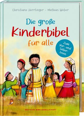 Die große Kinderbibel für alle. Die bekanntesten Geschichten aus der Bibel für Kinder erzählt. Originell & farbenfroh il