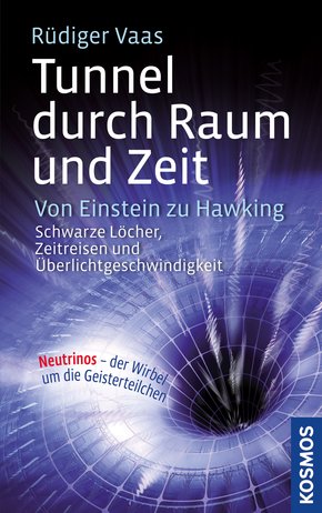 Tunnel durch Raum und Zeit (eBook, ePUB)