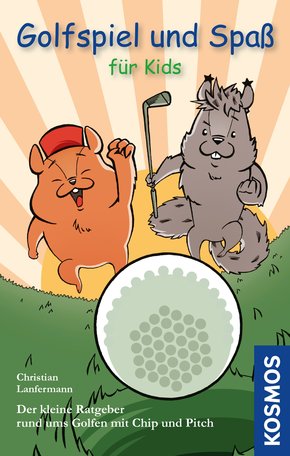 Golfspiel & Spaß für Kids (eBook, ePUB)