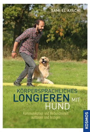 Körpersprachliches Longieren mit Hund (eBook, PDF)