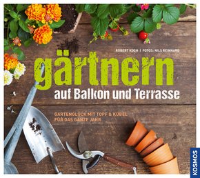 Gärtnern auf Balkon und Terrasse (eBook, PDF)