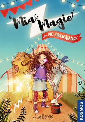 Mia Magie und die Zirkusbande (eBook, ePUB)