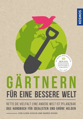 Gärtnern für eine bessere Welt (eBook, PDF)