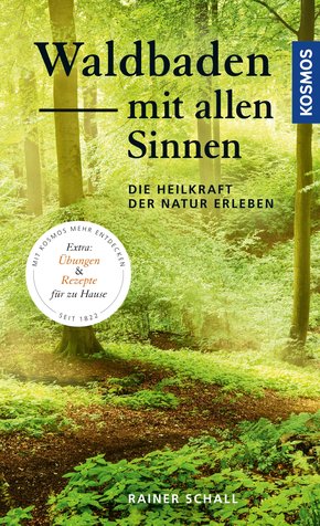 Waldbaden mit allen Sinnen (eBook, PDF)