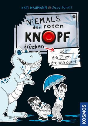 Niemals den roten Knopf drücken, 3, oder die Dinos drehen durch!