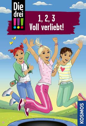 Die drei !!!, 1, 2, 3 Voll Verliebt!