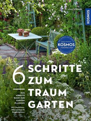 6 Schritte zum Traumgarten