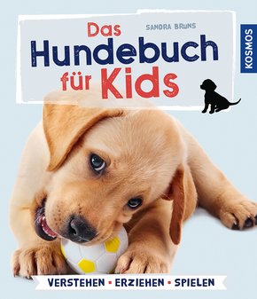 Das Hundebuch für Kids (eBook, PDF)