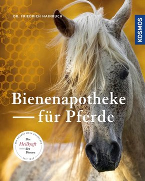 Bienenapotheke für Pferde (eBook, PDF)