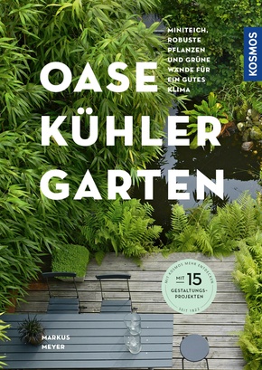 Oase - kühler Garten (eBook, PDF)