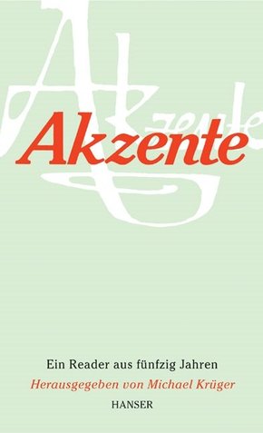 Akzente - Ein Reader aus fünzig Jahren