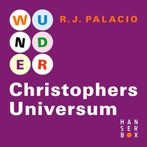 Wunder - Christophers Universum (eBook, ePUB)