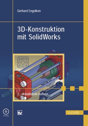 3D-Konstruktion mit SolidWorks