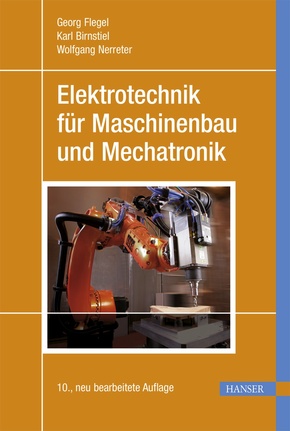 Elektrotechnik für Maschinenbau und Mechatronik (eBook, PDF)