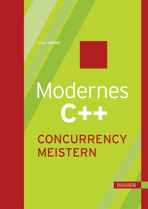 Modernes C++: Concurrency meistern (eBook, PDF)