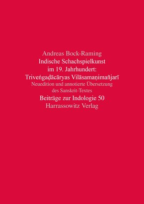 Indische Schachspielkunst im 19. Jahrhundert: Trivengadacaryas Vilasamanimañjari (eBook, PDF)