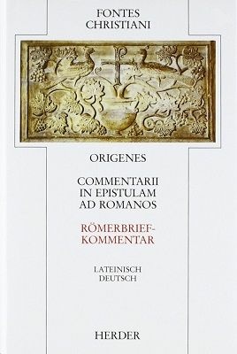 Fontes Christiani 1. Folge. Commentarii in epistulam ad Romanos - Tl.1