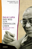 Der Weg zum sinnvollen Leben