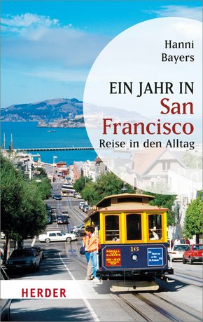 Ein Jahr in San Francisco (eBook, ePUB)