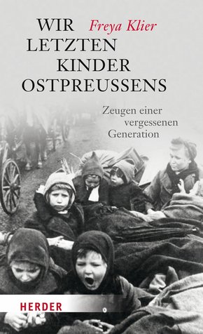Wir letzten Kinder Ostpreußens (eBook, ePUB)