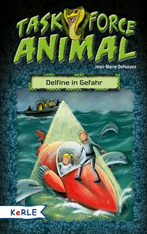 Task Force Animal. Delfine in Gefahr (eBook, ePUB)