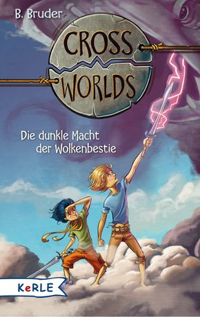 Cross Worlds - Die dunkle Macht der Wolkenbestie (eBook, ePUB)