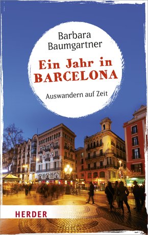Ein Jahr in Barcelona (eBook, ePUB)