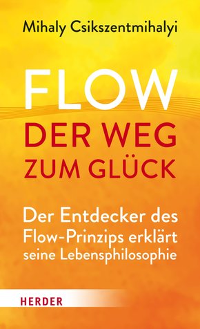 Flow - der Weg zum Glück (eBook, PDF)