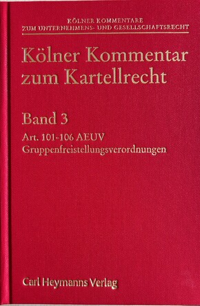 Kölner Kommentar zum Kartellrecht: Band 3