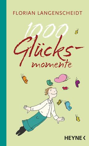 1000 Glücksmomente