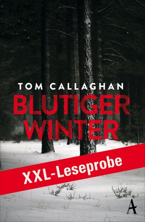 XXL-LESEPROBE: Callaghan - Blutiger Winter (eBook, ePUB)