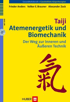 Taiji, Atemenergetik und Biomechanik (eBook, PDF)