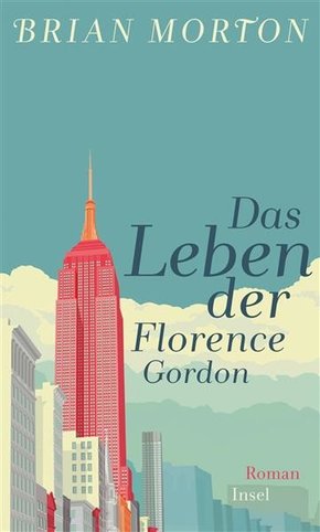 Das Leben der Florence Gordon (eBook, ePUB)