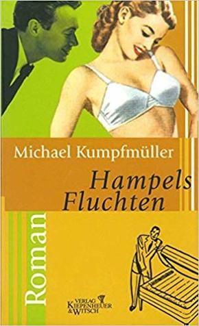 Hampels Fluchten