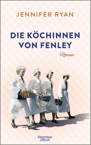 Die Köchinnen von Fenley (eBook, ePUB)
