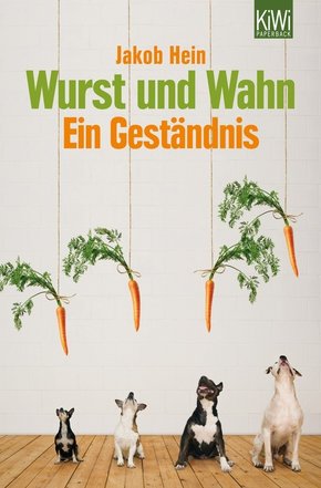 Wurst und Wahn (eBook, ePUB)