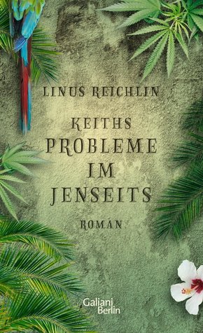 Keiths Probleme im Jenseits (eBook, ePUB)