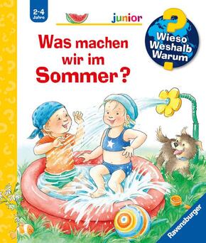 Was machen wir im Sommer? - Wieso? Weshalb? Warum?, Junior Bd.60