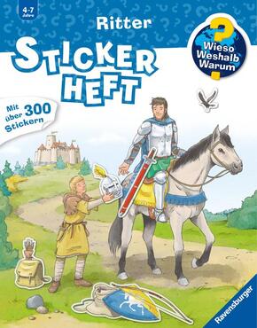 Wieso? Weshalb? Warum? Stickerheft - Ritter