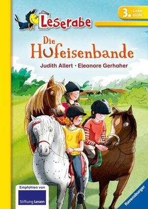 Leserabe 3. Lesestufe, Band 3 - Die Hufeisenbande